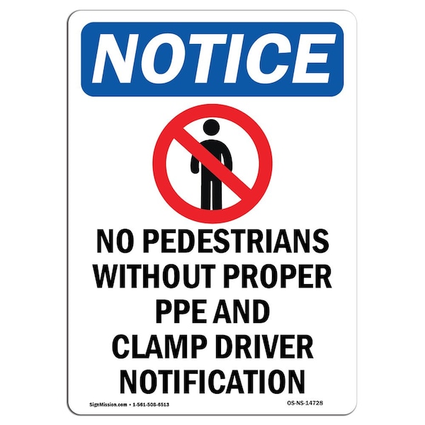 OSHA Sign, No Pedestrians Without With Symbol, 18in X 12in Rigid Plastic, 12" W, 18" L, Portrait